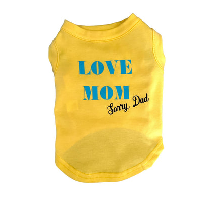 TD Love Mom-Sorry Dad Dog Coat Breathable Polyester XS Trench for Cats Summer Pet Apparel Accessory